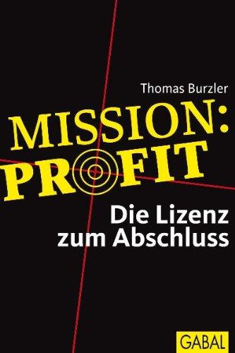 Mission Profit: Die Lizenz zum Abschluss