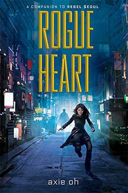 Rogue Heart (Rebel Seoul)