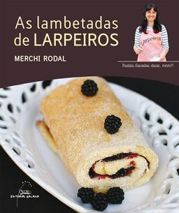 As lambetadas de Larpeiros (Libros singulares e fóra de colección, Band 100)