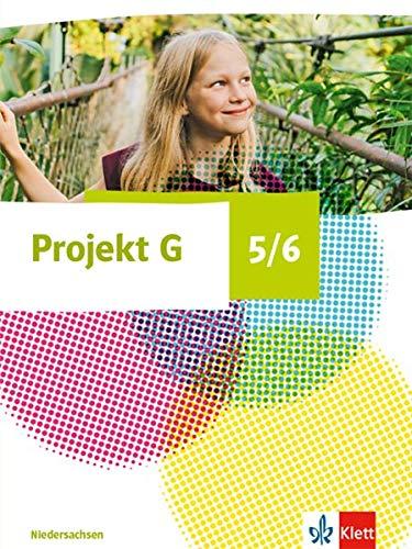 Projekt G Gesellschaftslehre 5/6. Ausgabe Niedersachsen: Schülerbuch Klasse 5/6