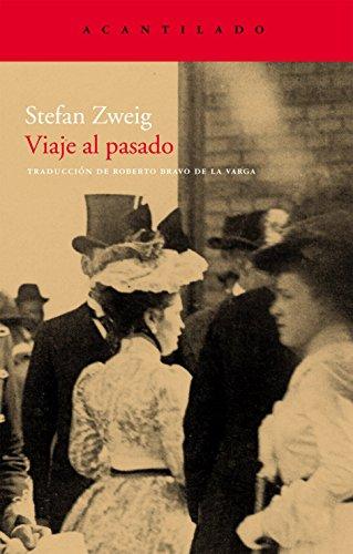 Viaje al pasado (Cuadernos del Acantilado, Band 35)