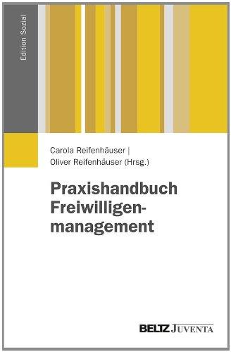 Praxishandbuch Freiwilligenmanagement (Edition Sozial)