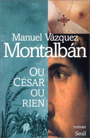 Ou César ou rien