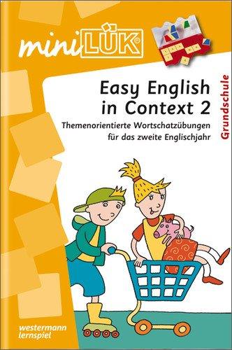 miniLÜK: English in Context 2: Themenorientierte Wortschatzübungen für das zweite Englischjahr: Themenorientierte Wortschatzübungen für Grundschulkinder