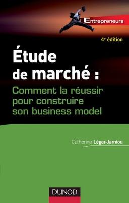 Etude de marché : comment la réussir pour construire son business model