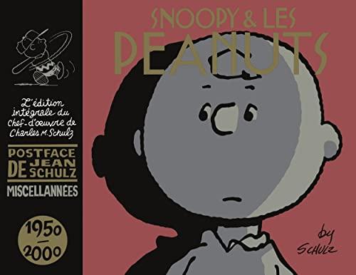 Snoopy & les Peanuts. Vol. 26. 1950-2000 : miscellanées