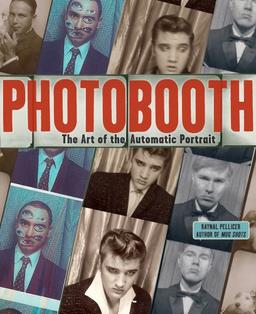 Photobooth: The Art of the Automatic Portrait