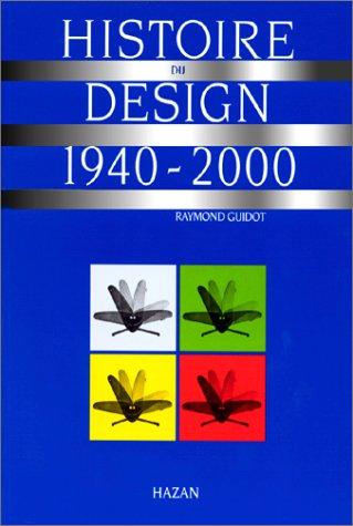 Histoire du design : 1940-2000