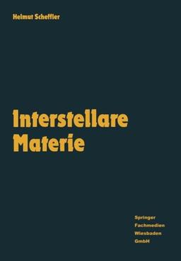 Spektrum der Astronomie: Interstellare Materie. Eine Einführung