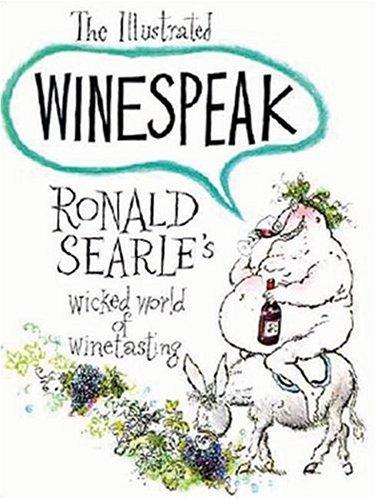 The Illustrated Winespeak