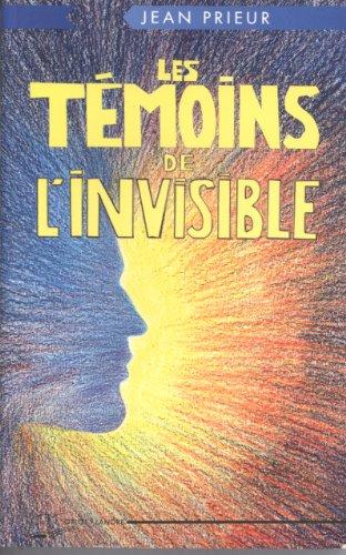 Les Témoins de l'invisible