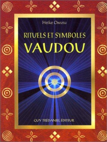 RItuels et symboles vaudou