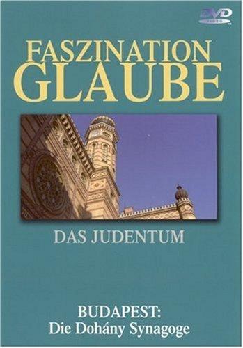 Faszination Glaube - Das Judentum