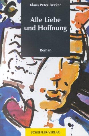 Alle Liebe und Hoffnung