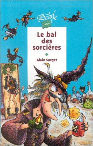 Le bal des sorcières (Cascade Contes)