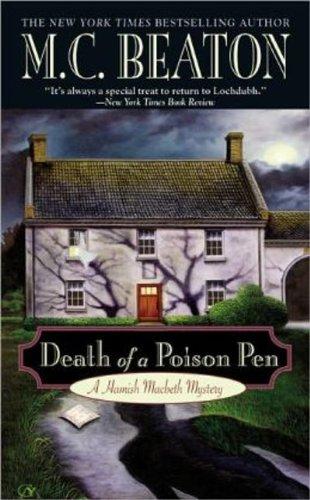 Death of a Poison Pen (A Hamish Macbeth Mystery, Band 19)