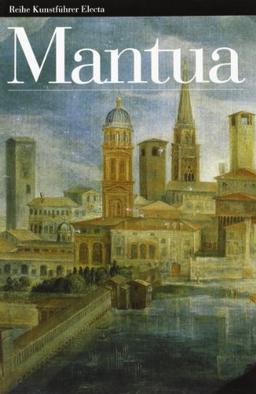 Mantova. Ediz. tedesca (Guide artistiche)