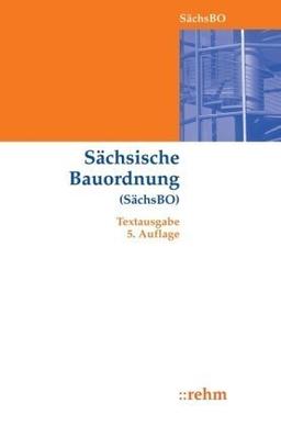 Sächsische Bauordnung: Textausgabe