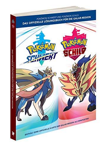 Pokémon Schwert und Pokémon Schild: Das offizielle Lösungsbuch für die Galar-Region [ ]