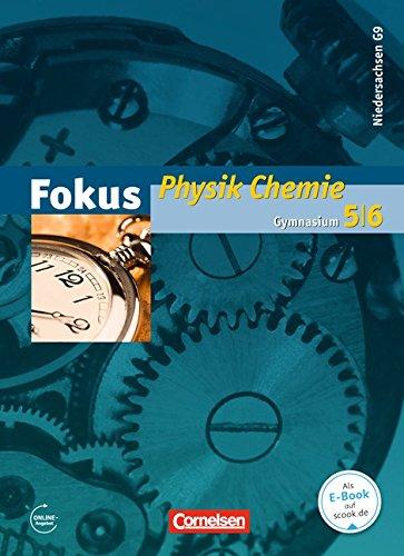 Fokus Physik - Gymnasium Niedersachsen G9: 5.-6. Schuljahr - Physik/Chemie - Schülerbuch