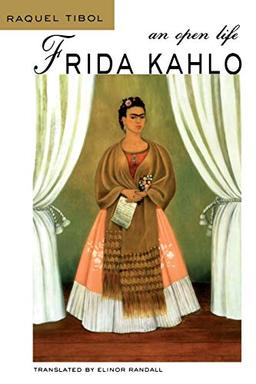 Frida Kahlo: An Open Life