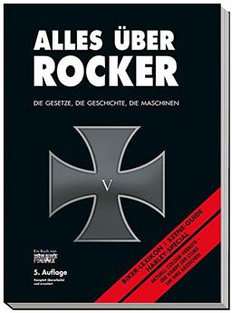 Alles über Rocker: Die Gesetze, die Geschichte, die Maschinen