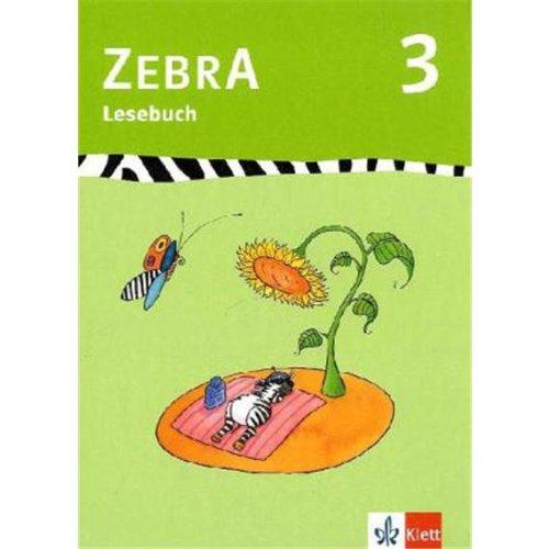 Zebra 3. Lesebuch 3. Schuljahr