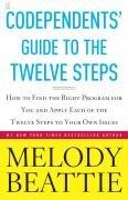 Codependents' Guide to the Twelve Steps: New Stories: How to Find the Right Programme for You