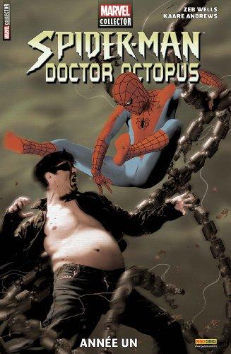 Marvel Collector, Tome 2 : Spider-Man/Doctor Octopus : Année un