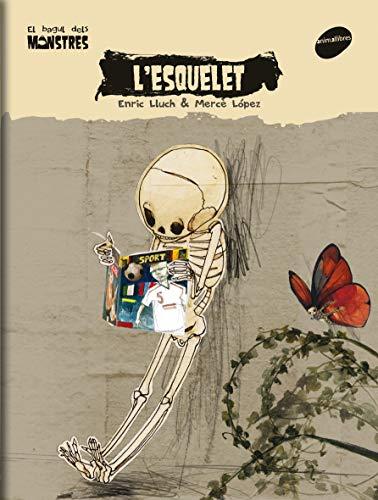 L'esquelet (El Bagul dels Monstres, Band 8)