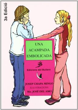 Una acampada embolicada (Els llibres del gat en la lluna, Band 21)