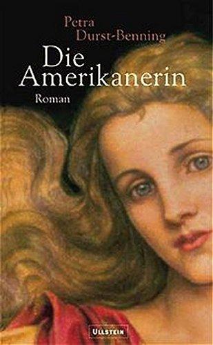 Die Amerikanerin (Die Glasbläser-Saga, Band 2)