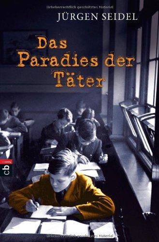 Das Paradies der Täter