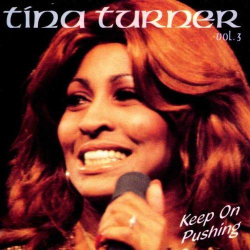 Tina Turner Vol.3-Keep on Pushing