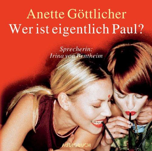 Wer ist eigentlich Paul? CD