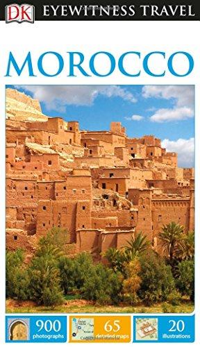 DK Eyewitness Travel Guide Morocco (Eyewitness Travel Guides)