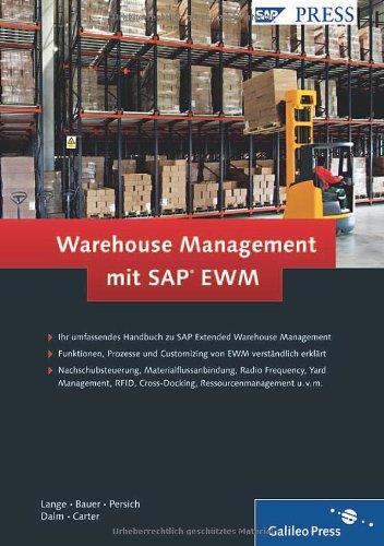 Warehouse Management mit SAP EWM (SAP PRESS)