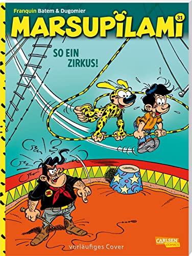 Marsupilami 31: So ein Zirkus!: Spannende Abenteuercomics für Kinder ab 8 (31)