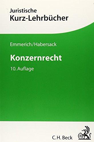 Konzernrecht (Kurzlehrbücher für das Juristische Studium)