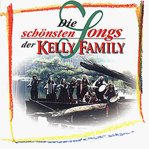 Die Schönsten Songs Der Kelly