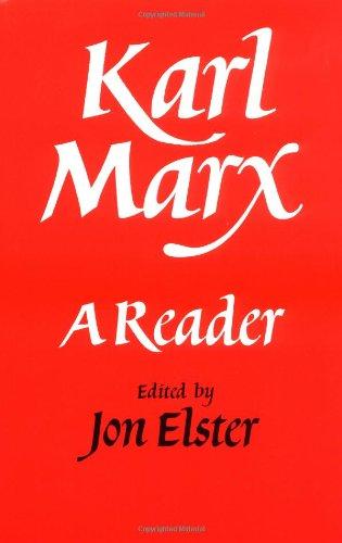 Karl Marx: A Reader