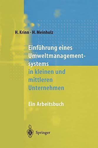 Einführung eines Umweltmanagementsystems in kleinen und mittleren Unternehmen: Ein Arbeitsbuch (German Edition)