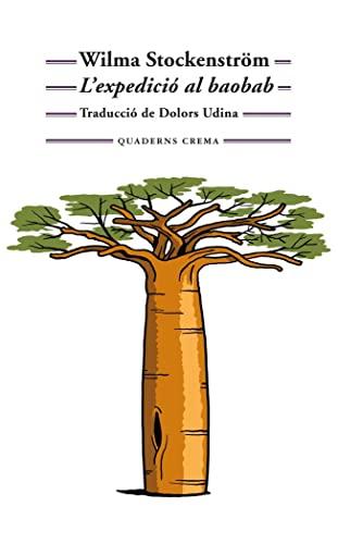 L'expedició al baobab (Biblioteca Mínima, Band 216)