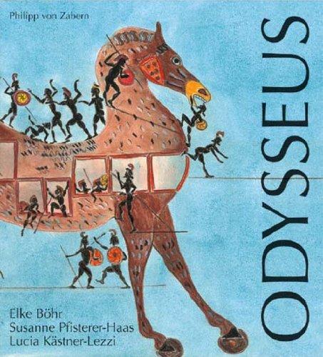 Odysseus: Ein archäologisches Kinderbuch