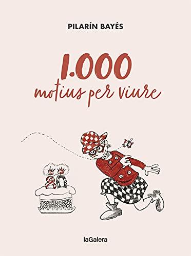 1.000 motius per viure (Fora de col·lecció, Band 183)