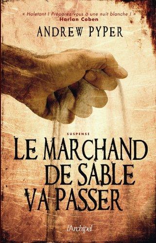 Le marchand de sable va passer