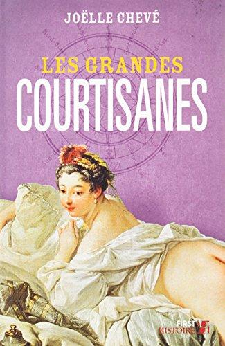 Les grandes courtisanes