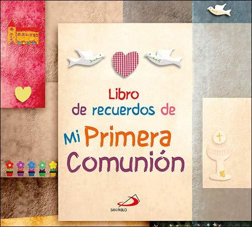 Libro de recuerdos de mi Primera Comunión (Primeras Comuniones)