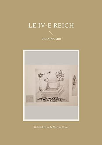 Le IV-e Reich : Ukraïna mir