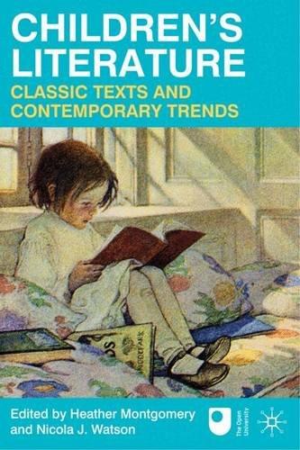 Children's Literature: Classic Texts and Contemporary Trends